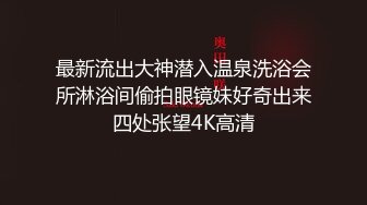 【木桃桃御姐】第四部露脸长视频，男大学生，被后入内射，全程对白清晰露脸