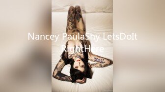 Nancey PaulaShy LetsDoItRightHere